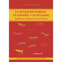 La sufijación nominal en español y en búlgaro (análisis y comparación sincrónica)